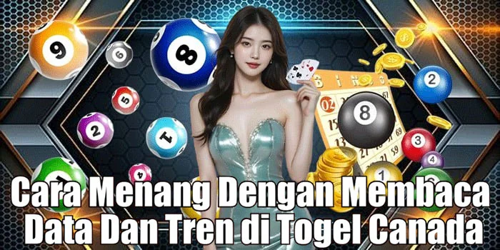 Cara Menang Dengan Membaca Data Dan Tren di Togel Canada